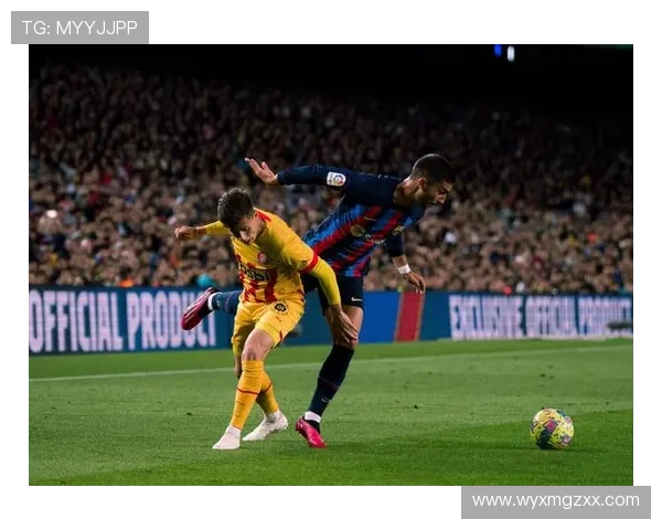 莱万双响领衔巴萨攻势大胜赫罗纳 完美展现团队实力